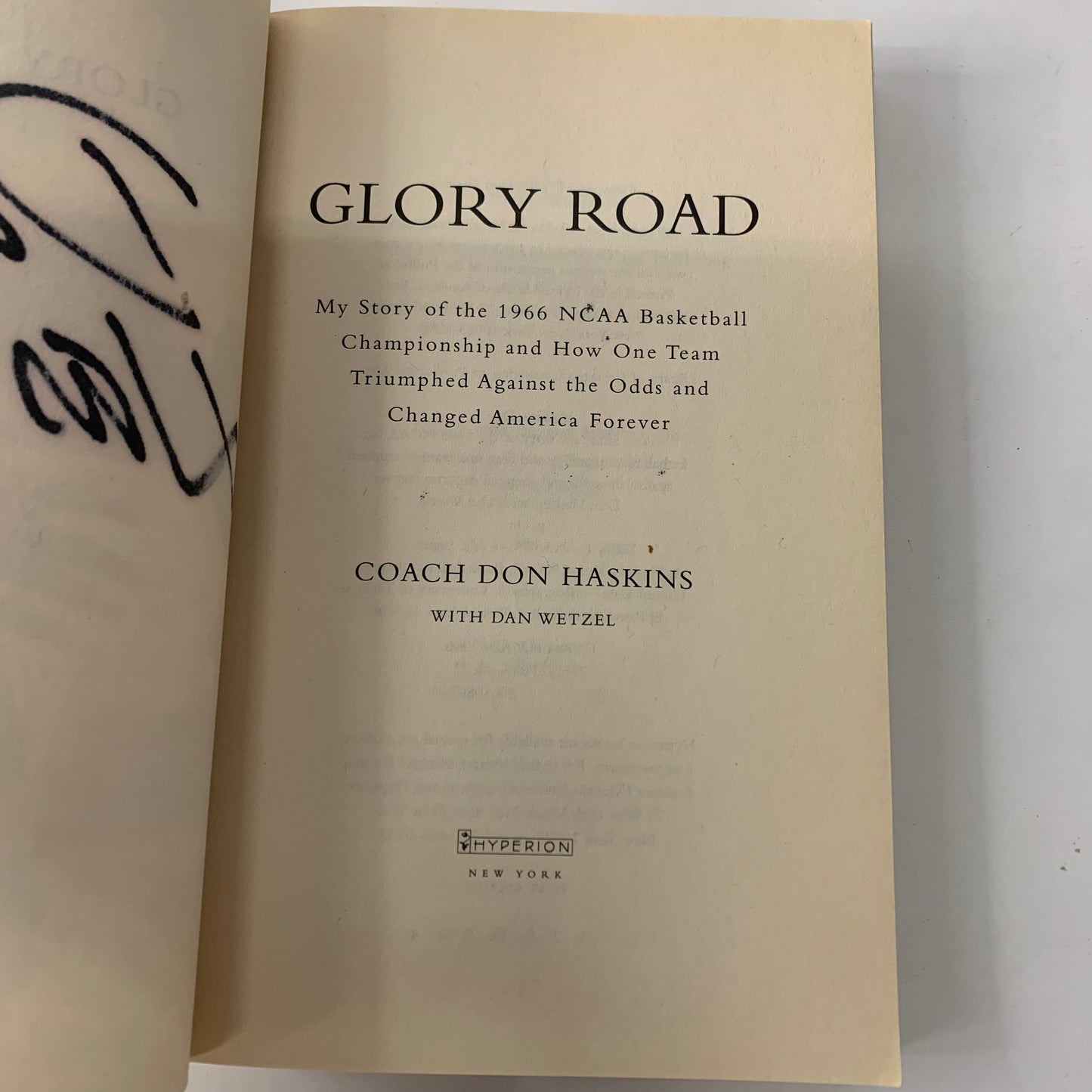 Glory Road - Don Haskins and Dan Wetzel - Signed - 2006