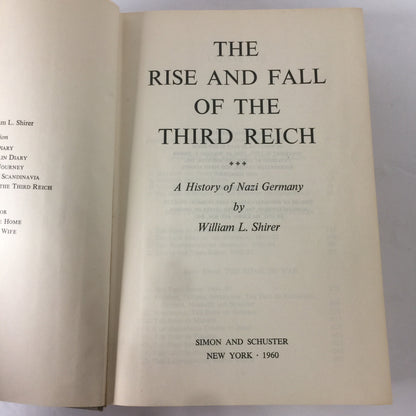 The Rise and Fall of the Third Reich - William L. Shirer - 1st Edition - 1960