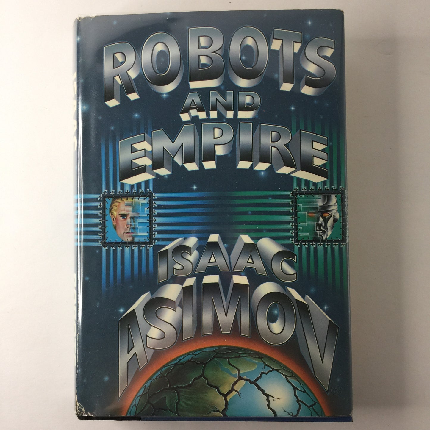 Robots and Empire - Isaac Asimov - Early Print - 1985