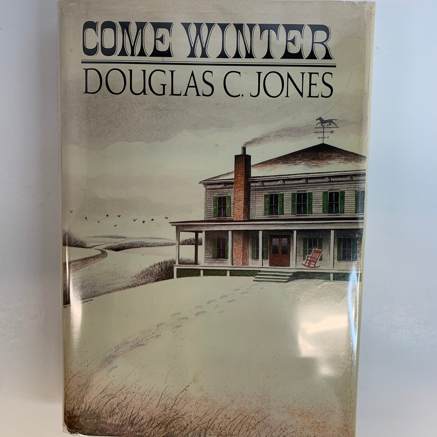 Come Winter - Douglas C. Jones - Signed - 1989