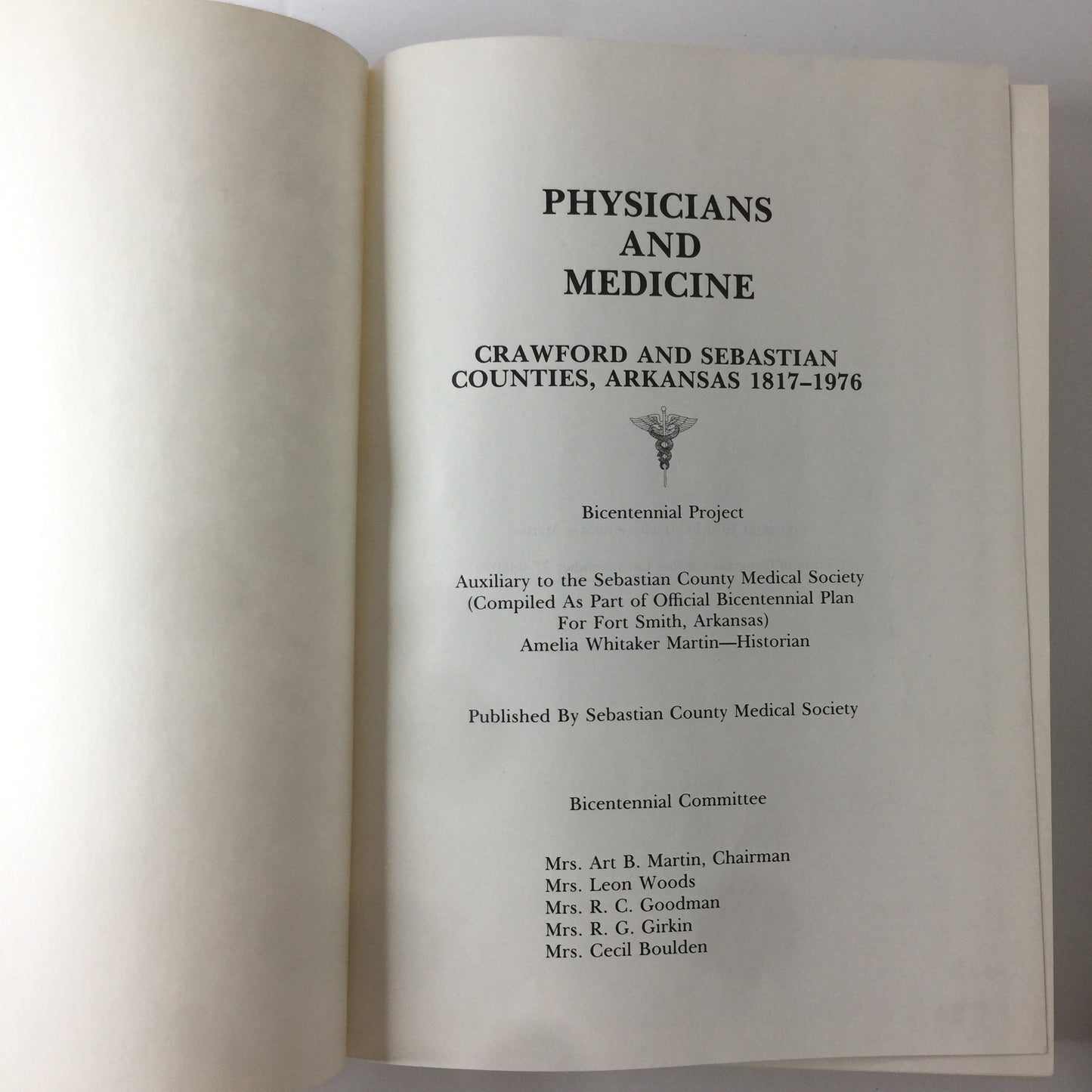 Physicians and Medicine: Crawford & Sebastian Counties, Arkansas - Amelia Whitaker Martin - 1977