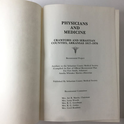 Physicians and Medicine: Crawford & Sebastian Counties, Arkansas - Amelia Whitaker Martin - 1977