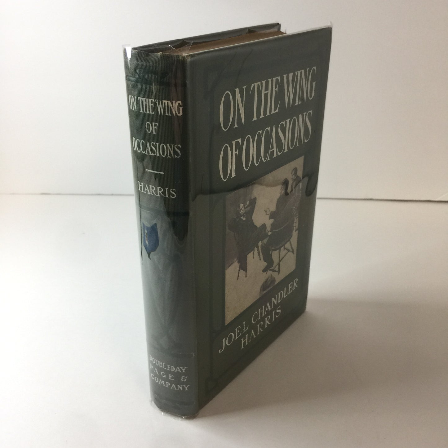On the Wing of Occasions - Joel Chandler Harris - 1900