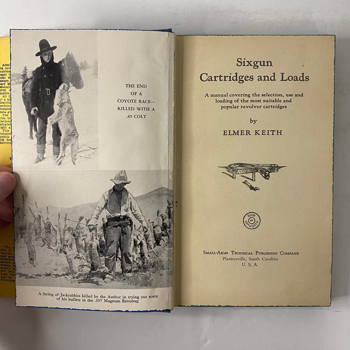 Sixgun Cartridges and Loads - Elmer Keith - Early Print - Scarce - 1936