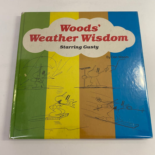 Woods’ Weather Wisdom - Don Woods - Signed - 1980