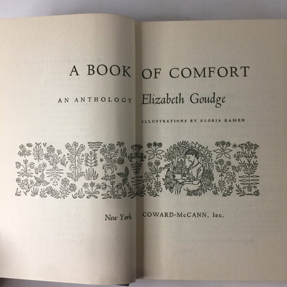 A Book of Comfort - Elizabeth Goudge - 1st American Edition - 1964