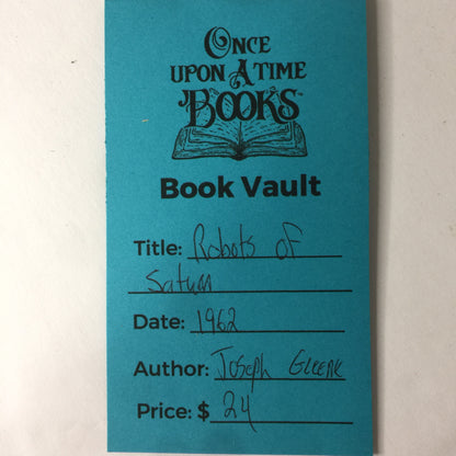 Robots of Saturn - Joseph Greene - 1962