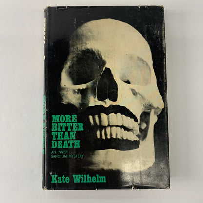 More Bitter Than Death - Kate Wilhelm - 1st Edition - 1963