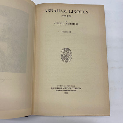 Abraham Lincoln 1809-1858 - Albert J. Beveridge - 2 Volumes - 1928