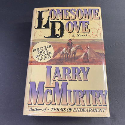 Lonesome Dove - Larry McMurtry - 10th Print - 1985