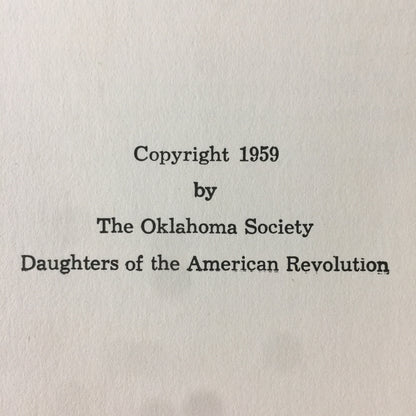 A Roster of the Oklahoma Society Daughters of the American Revolution 1909-1959 - Grover Cleveland Spillers - 1959