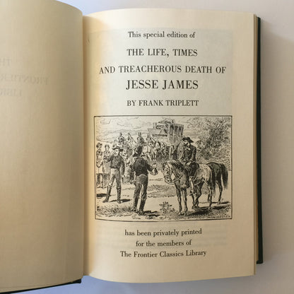 The Life of Jesse James - Frank Triplett - Frontier Classics Library - 2010