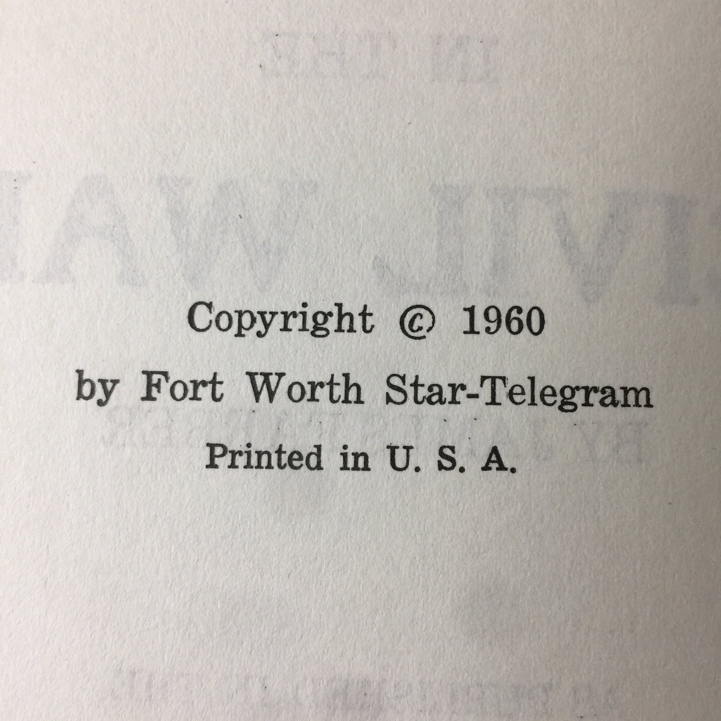 Fort Worth in the Civil War - James Farber - 1960