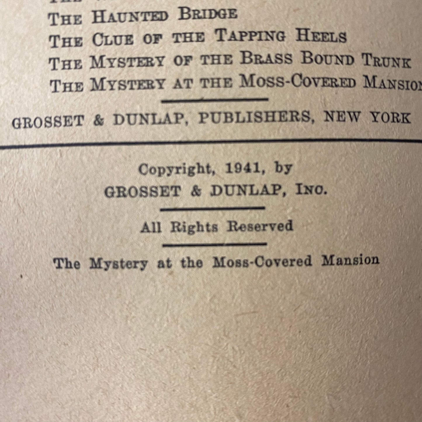 The Mystery of the Moss-Covered Mansion - Carolyn Keene - 1st Edition - 1941