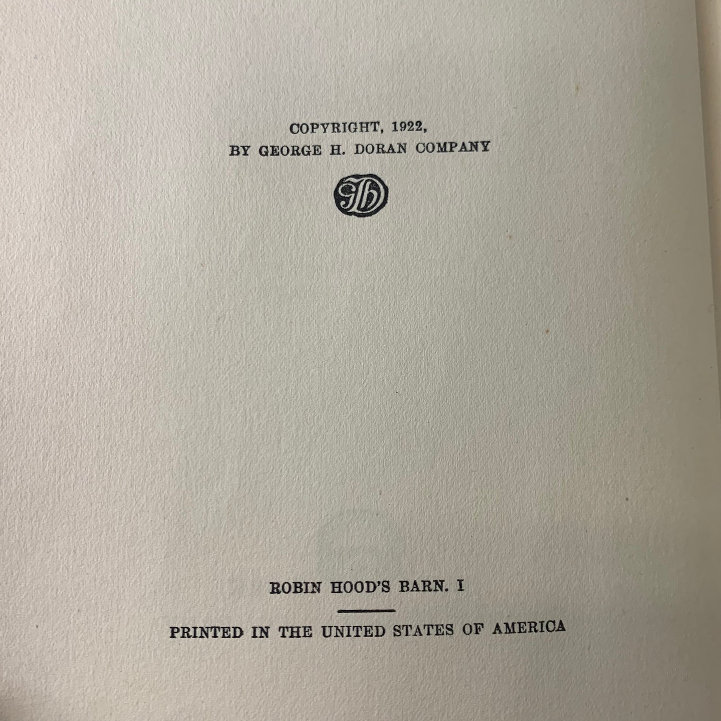 Robin Hood’s Barn - Margaret Emerson Bailey - 1st Edition - Illustrated by Whitman Bailey - 1922