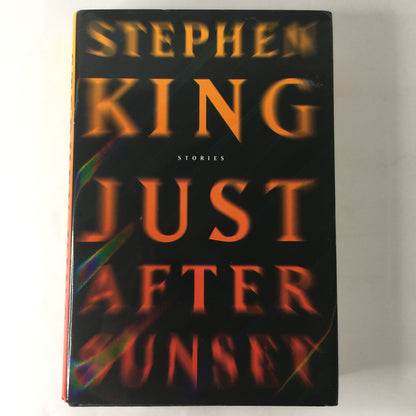 Just After Sunset - Stephen King - 1st Edition  - 2008