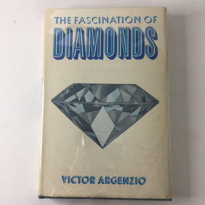 The Fascination of Diamonds - Victor Argenzio - Signed - 1966