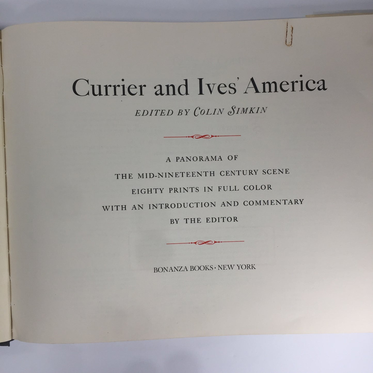 Currier and Ives’ America - Colin Simkin - 1952