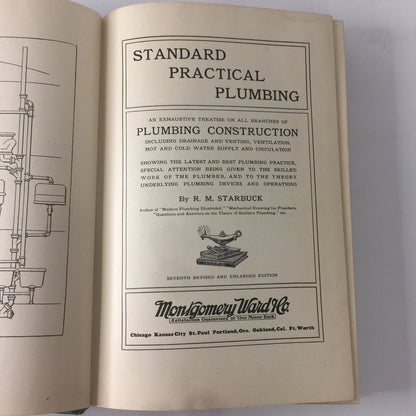 Standard Practical Plumbing - R. M. Starbuck - Montgomery Ward - 7th Edition - 1923