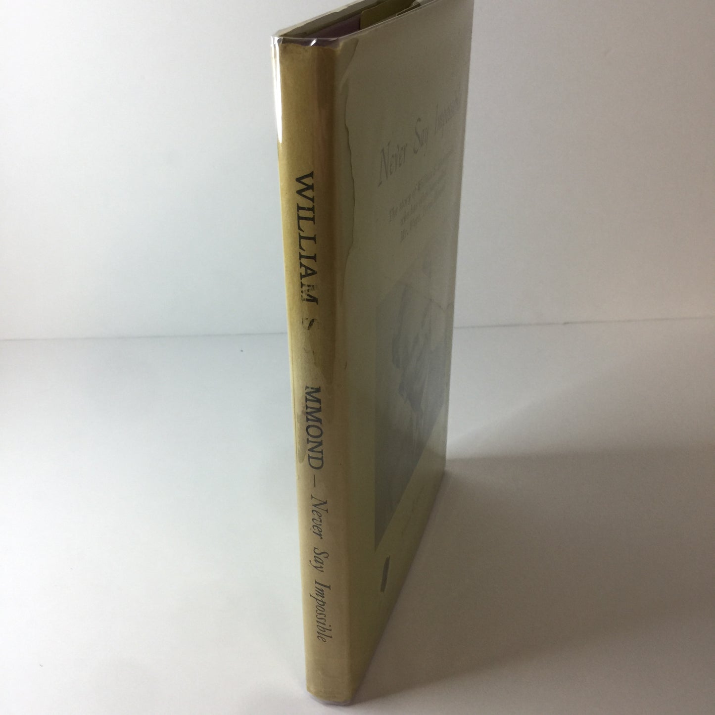 Never Say Impossible - Emma M. Shirley - Inscribed by Subject - 1971