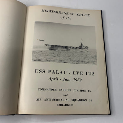 Mediterranean Cruise of the U.S.S. Palau - CVE 122 - 1952