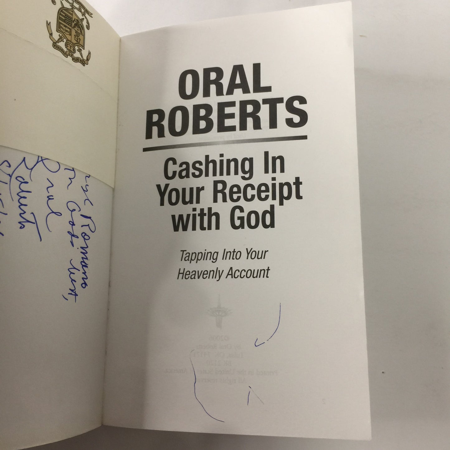 Cashing in Your Receipt with God - Oral Roberts - Inscribed - 2006