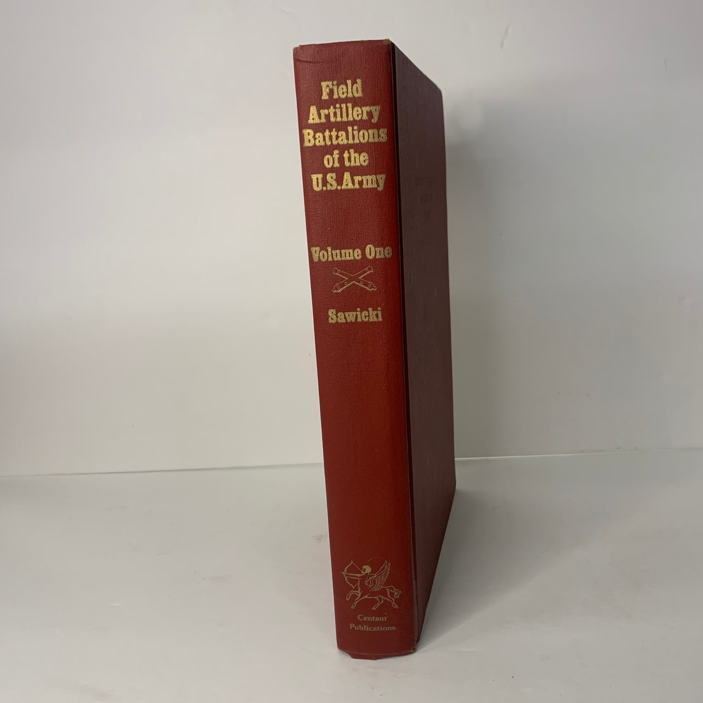 Field Artillery Battalions of the U. S. Army Vol. 1 - James A. Sawicki - 1st Edition - 1977