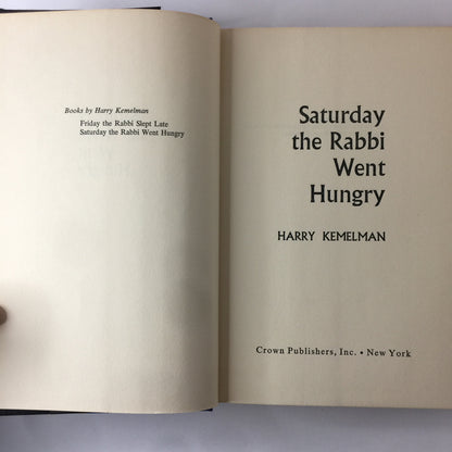 Saturday the Rabbit Went Hungry - Harry Kemelman - 1966