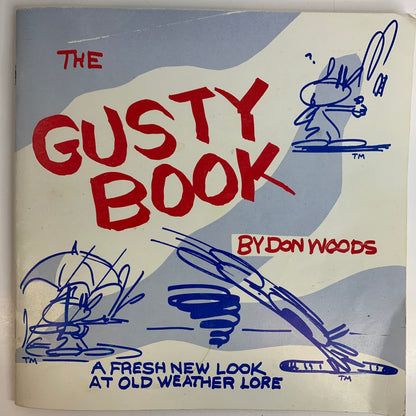 The Gusty Book - Don Woods - Signed - 1993