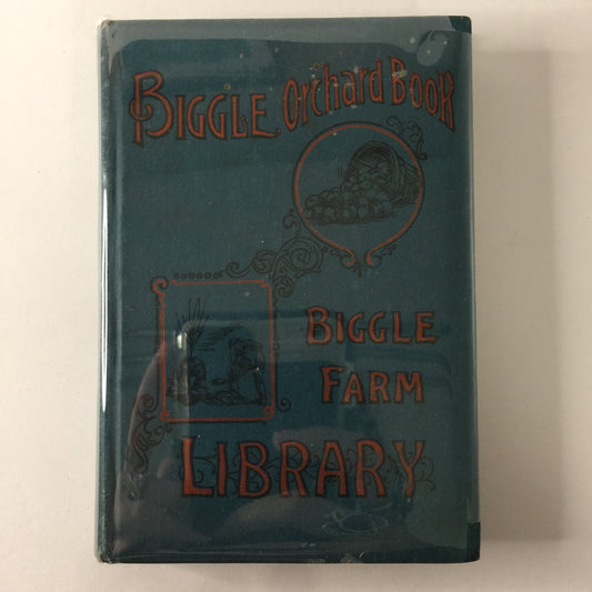 Biggle Orchard Book - Jacob Biggle - 1908