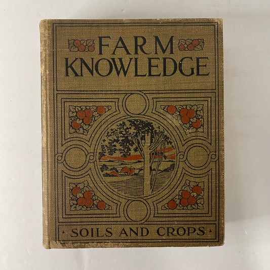 Farm Knowledge - E. L. D. Seymour - 1919