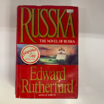 Russka: The Novel of Russia - Edward Rutherfurd - Signed - Water Damage - 1991