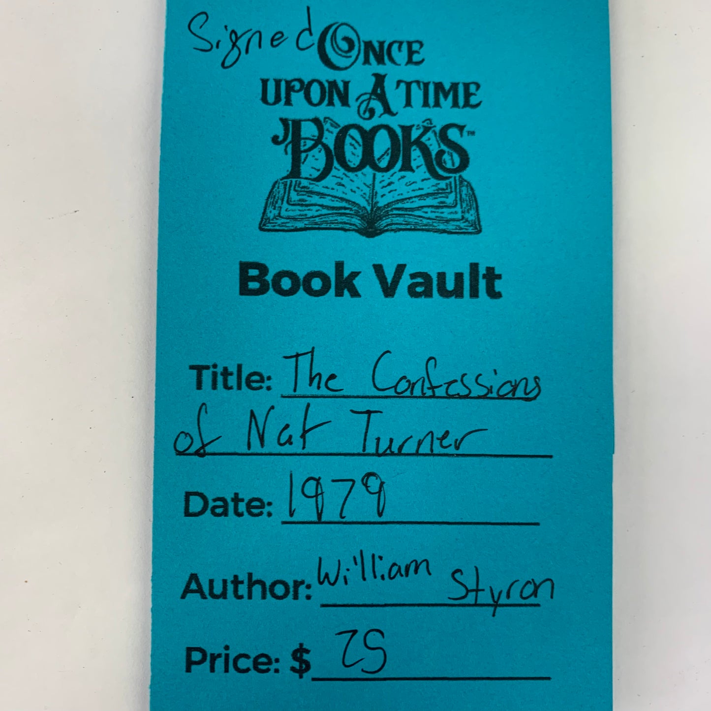 The Confessions of Nat Turner - William Styron - Signed - Franklin Library - 1979