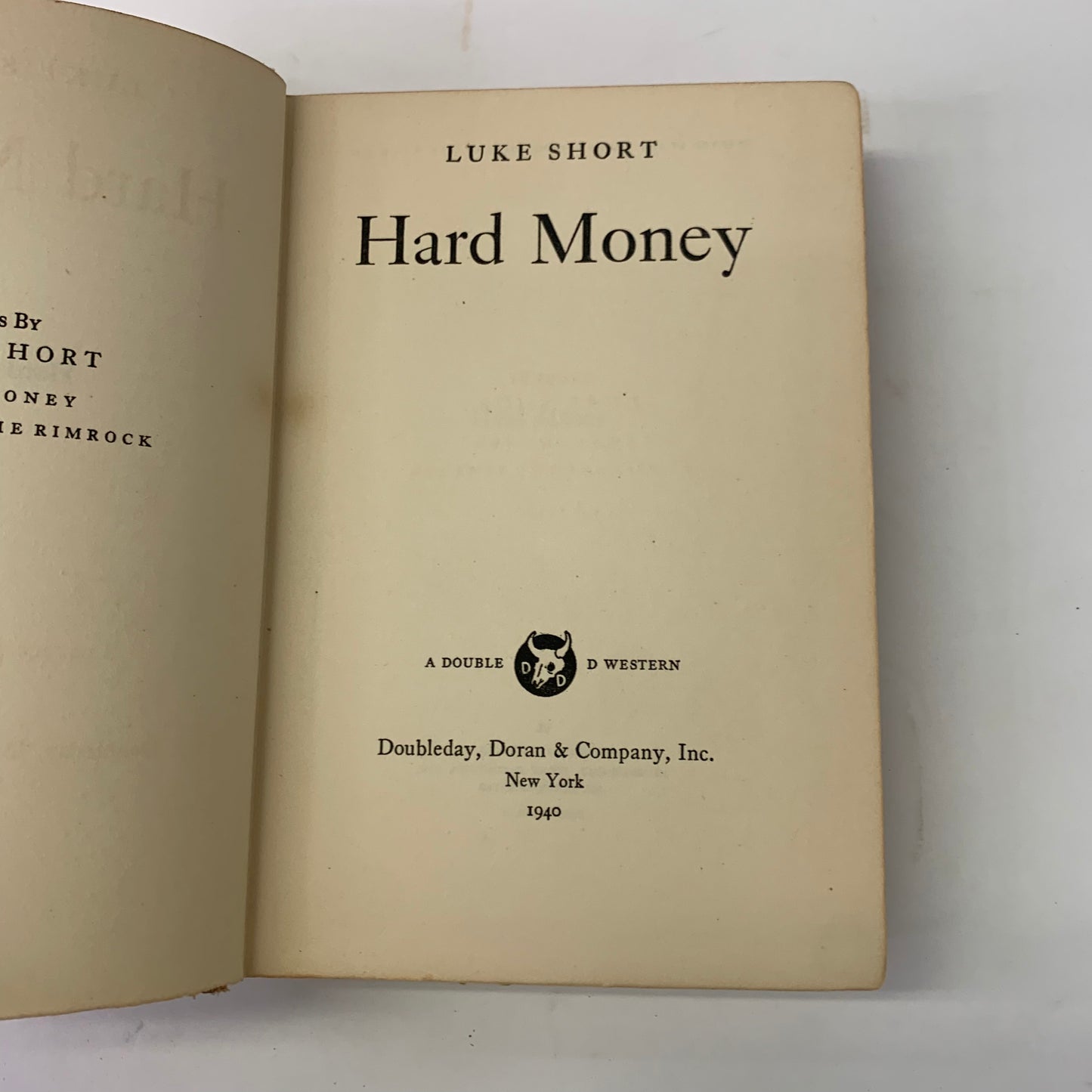 Hard Money - Luke Short - 1st Edition - 1940