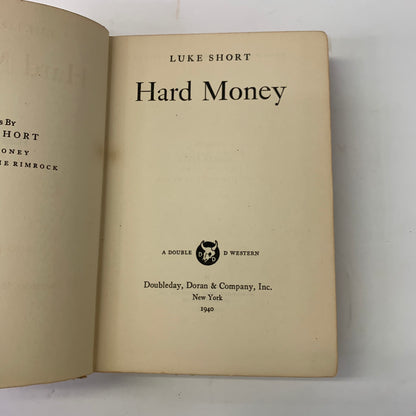 Hard Money - Luke Short - 1st Edition - 1940