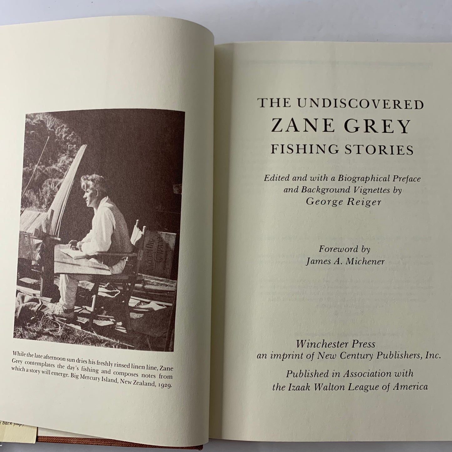 The Undiscovered Zane Grey Fishing Stories - George Reiger - 1983