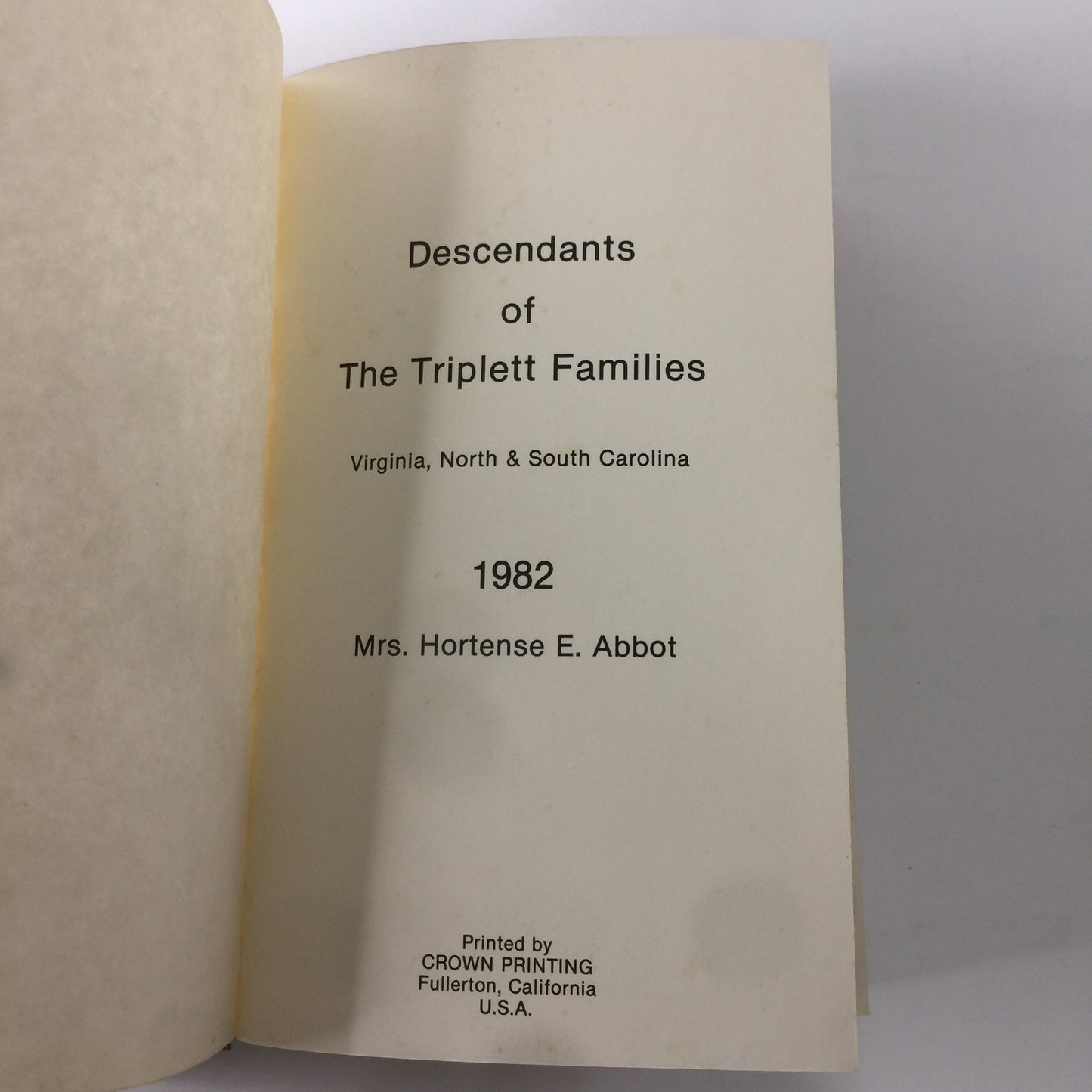 Tripping Down The Triplett Path - Hortense E. Abbot - 1982