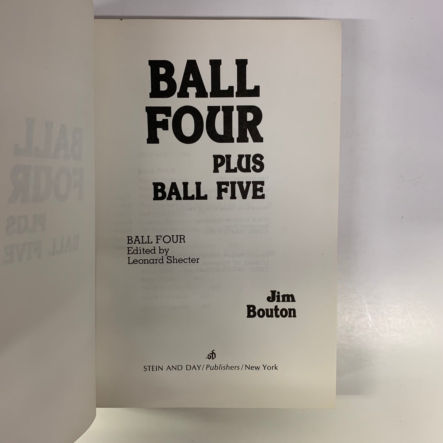 Ball Four Plus Ball Five - Jim Bouton - Signed - 1981