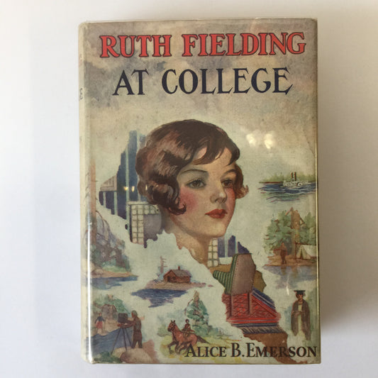 Ruth Fielding at College - Alice B. Emerson - 1917