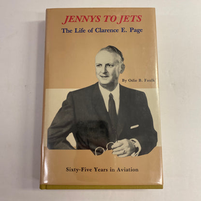 Jennys to Jets: The Life Clarence E. Page - Odie B. Faulk - Signed - 1983