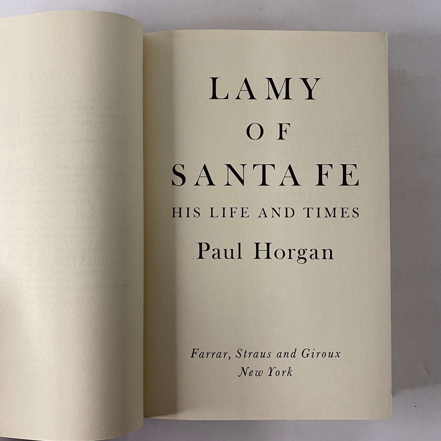 Lamy of Santa Fe - Paul Horgon - 1st Print - Signed - 1975