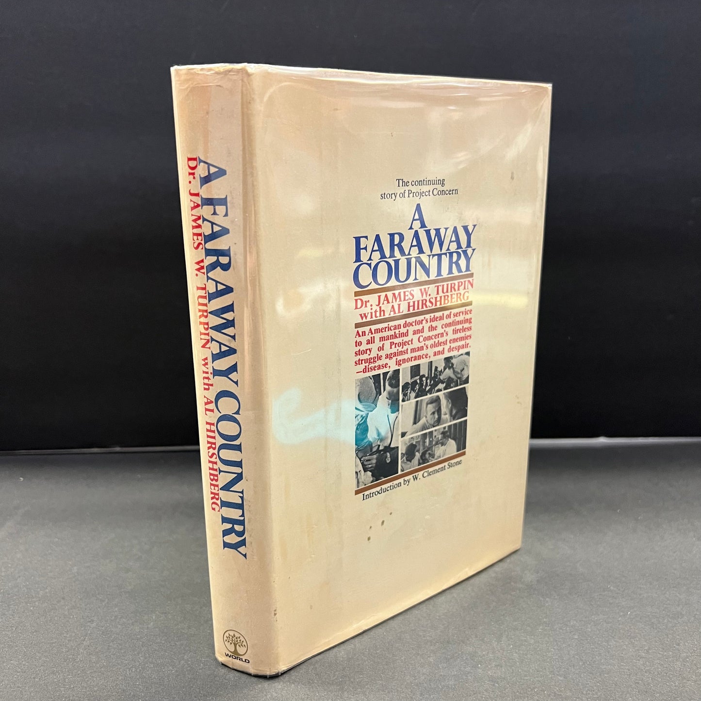 A Faraway Country - Dr. James W. Turpin - 1st Edition - Signed - 1970