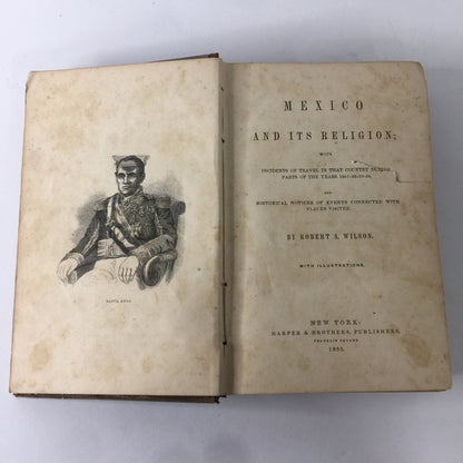 Mexico and its Religion - Robert A. Wilson - 1855