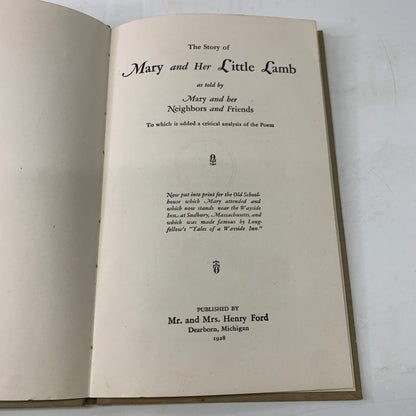 The Story of Mary and her Little Lamb - Published by Mr. and Mrs. Henry Ford - 1928