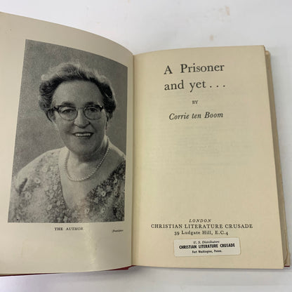 A Prisoner and Yet… - Corrie Ten Boom - 1962