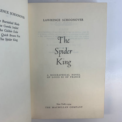 The Spider King - Lawrence Schoonover - 1st Edition - 1954