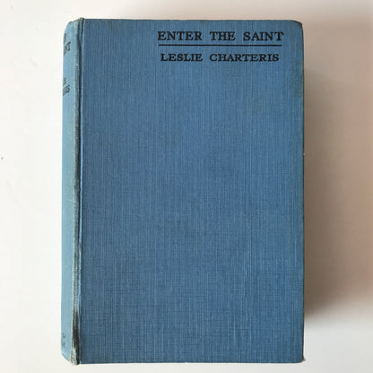 Enter the Saint - Leslie Charteris - Early Print - 1930