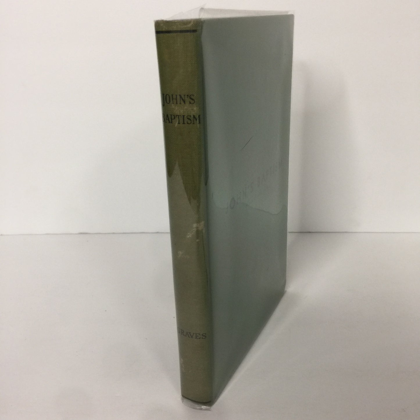 John’s Baptism - J. R. Graves - 2nd Edition - 1928