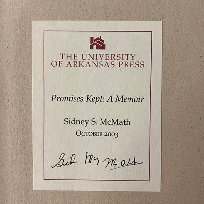 Promises Kept - Sidney A. McMath - Signed - 2003