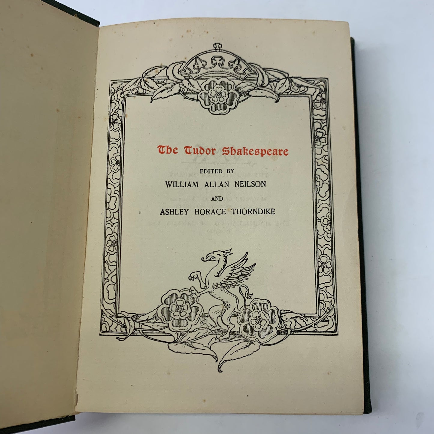 The Tudor Shakespeare: Hamlet - William Shakespeare - Edited by William A. Neilson and Ashley H. Thorndice - 1913